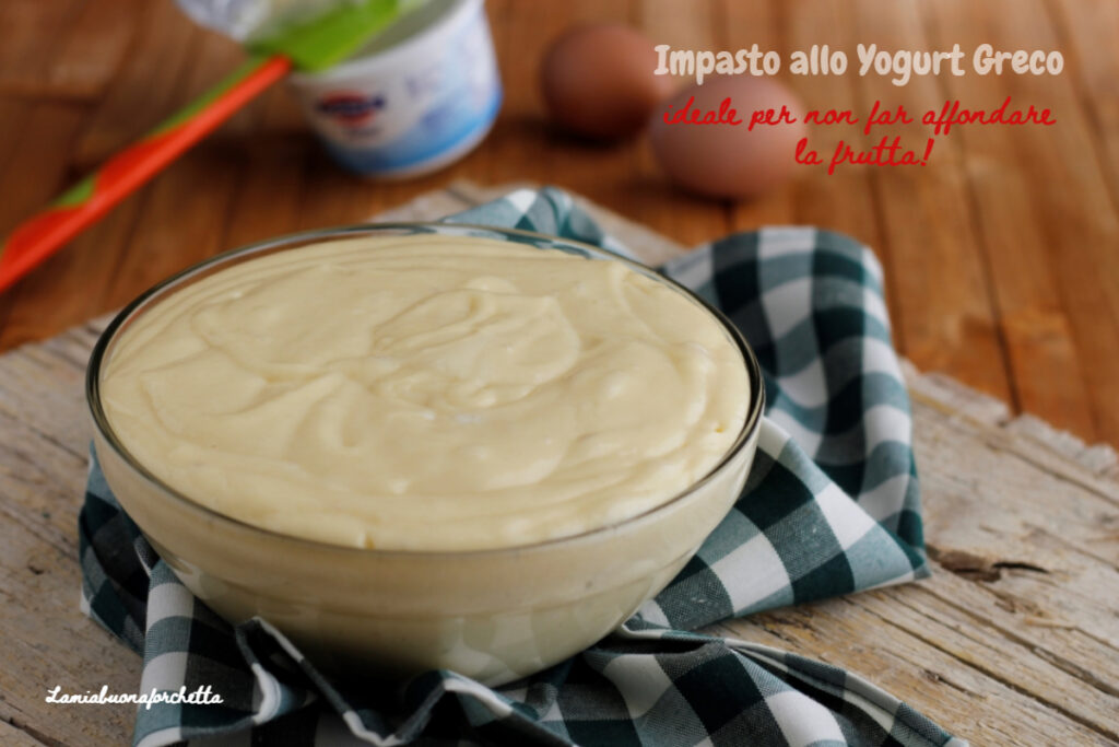 impasto allo yogurt greco